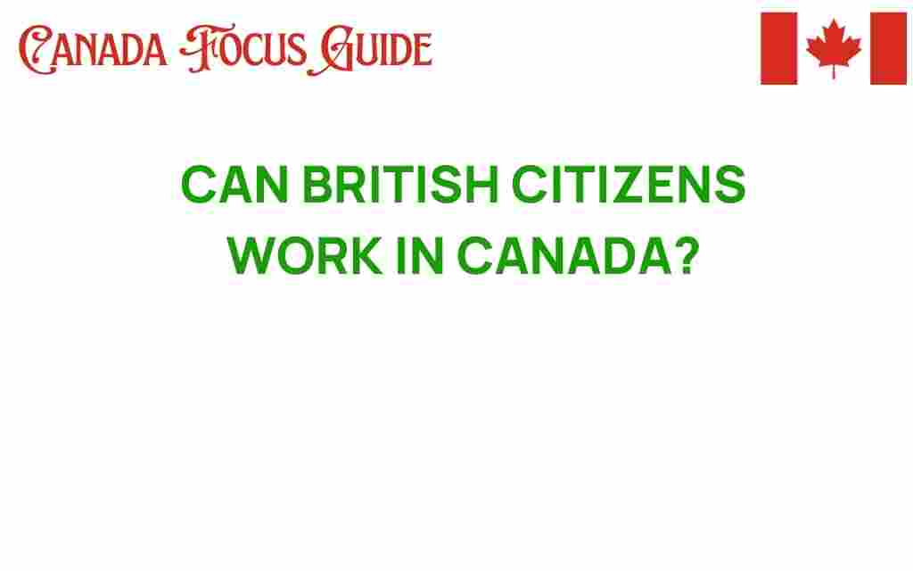 can-british-citizens-work-in-canada