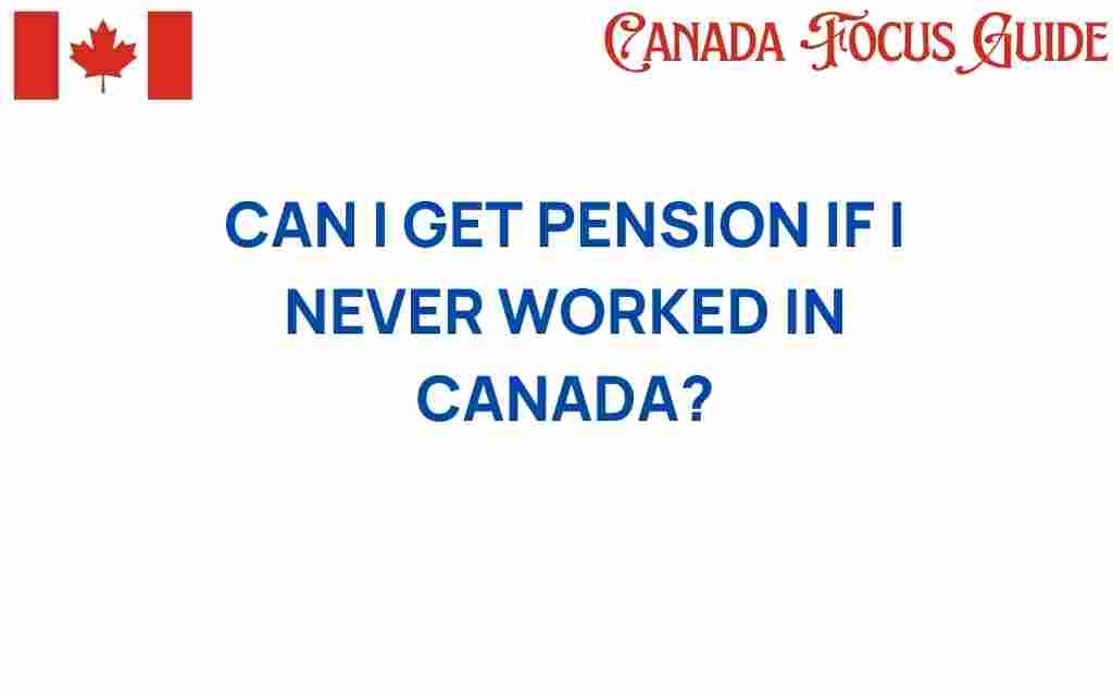 can-i-get-pension-if-never-worked