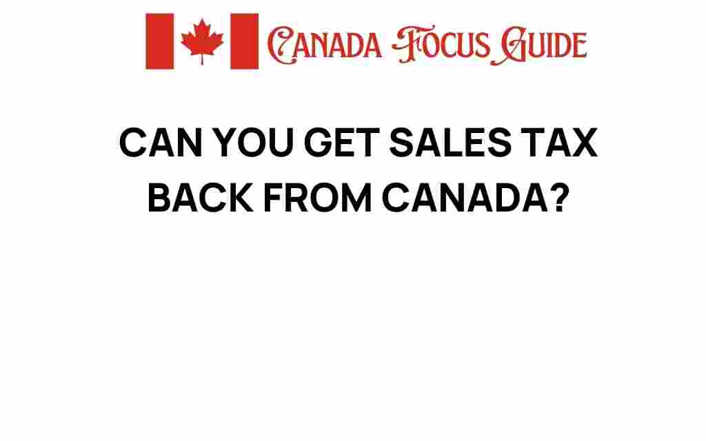 can-you-get-sales-tax-back-from-canada