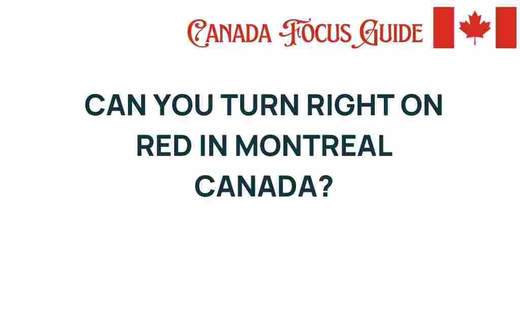 can-you-turn-right-on-red-in-montreal