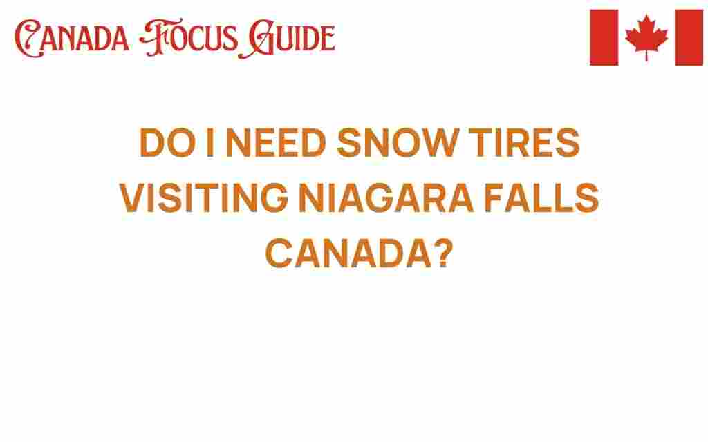 do-i-need-snow-tires-visiting-niagara-falls
