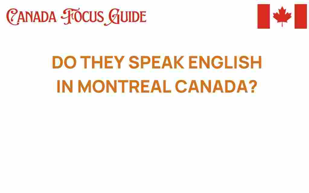 do-they-speak-english-in-montreal