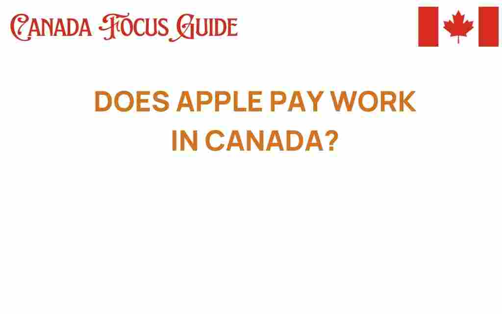 does-apple-pay-work-in-canada