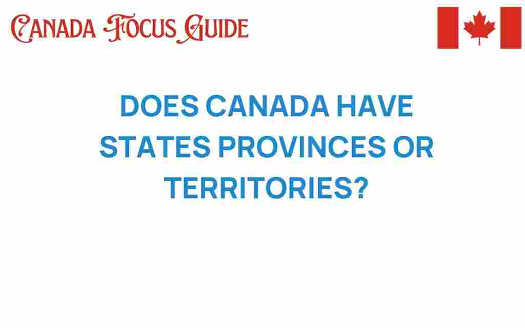 canada-provinces-territories-explained