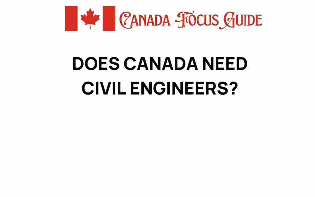 does-canada-need-civil-engineers
