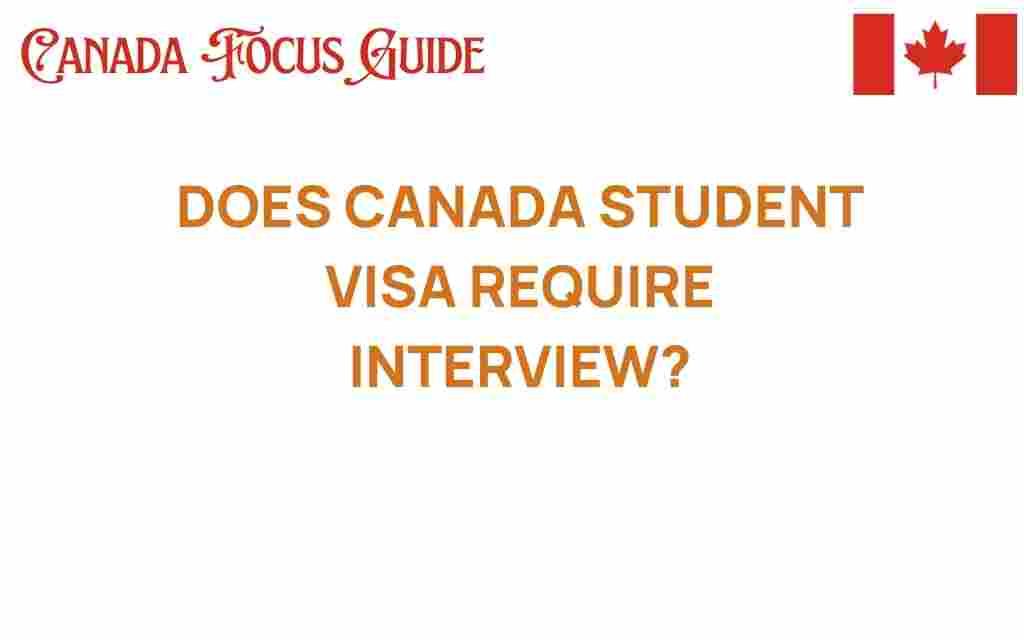 canada-student-visa-require-interview