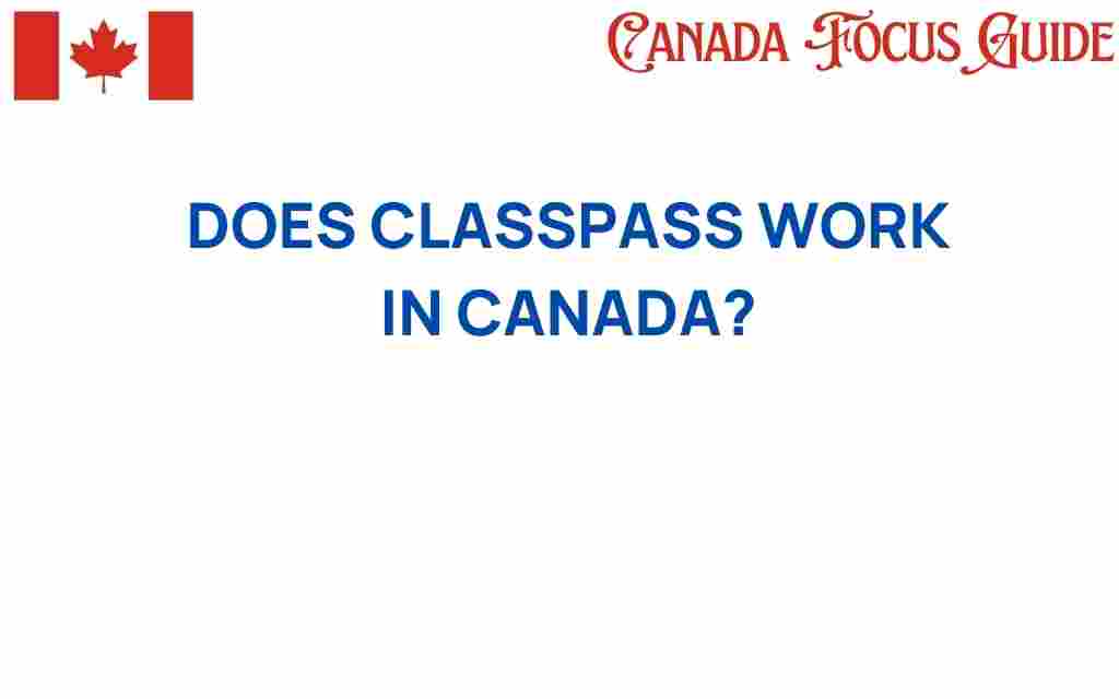 does-classpass-work-in-canada