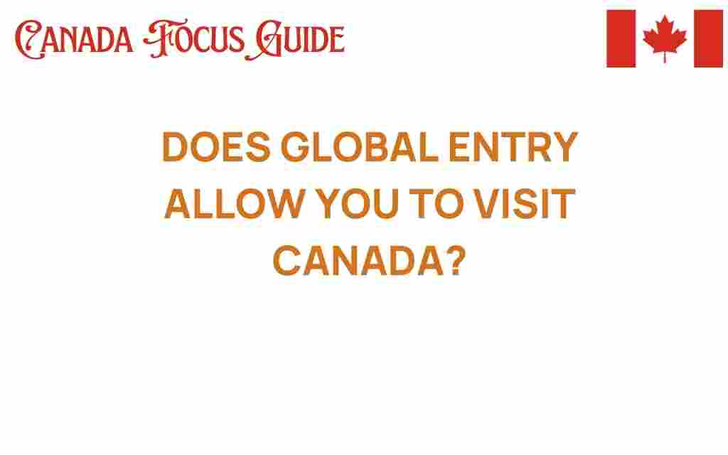 global-entry-visit-canada