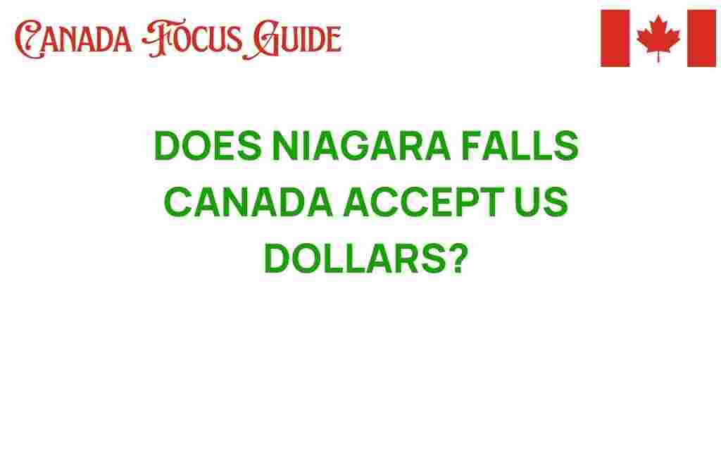 niagara-falls-canada-accept-us-dollars