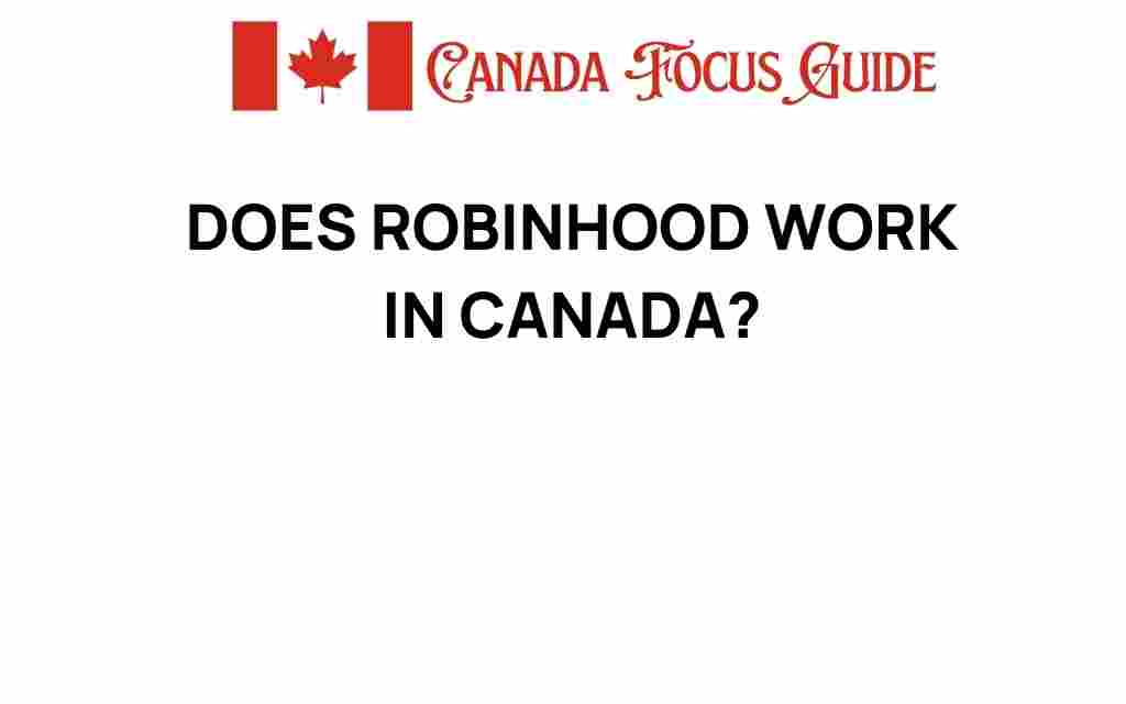 does-robinhood-work-in-canada