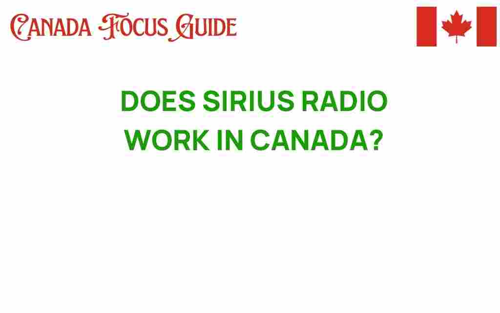 does-sirius-radio-work-in-canada