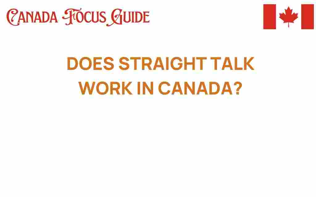 does-straight-talk-work-in-canada