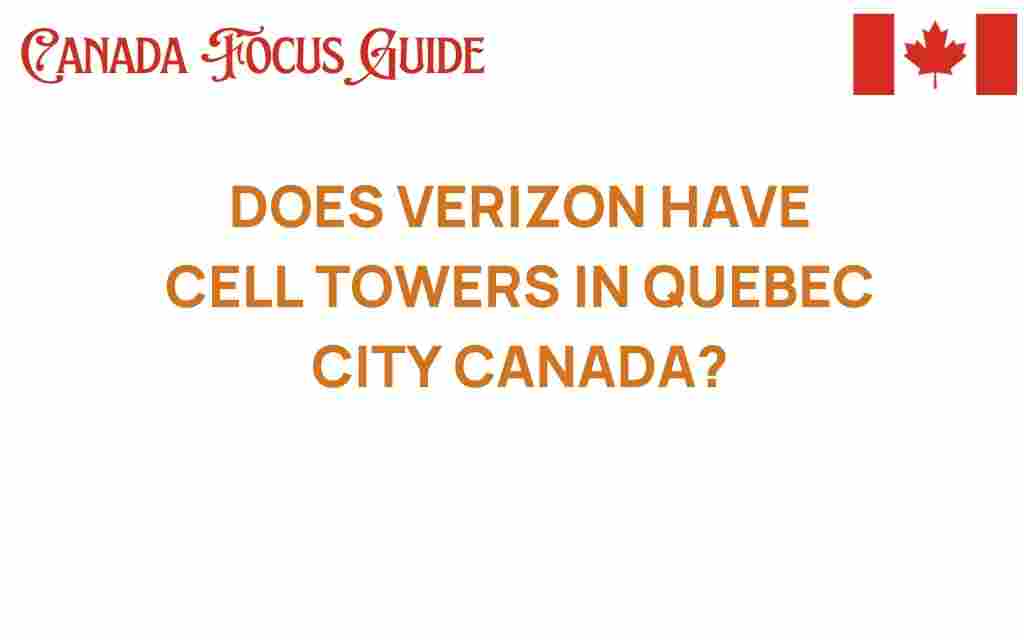 verizon-cell-towers-quebec-city