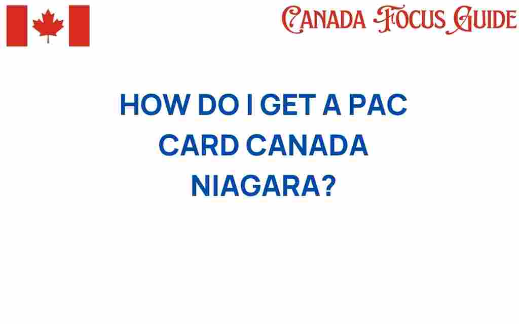 how-do-i-get-a-pac-card-niagara