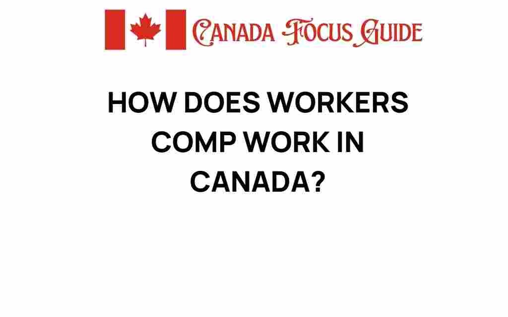 how-workers-comp-works-in-canada