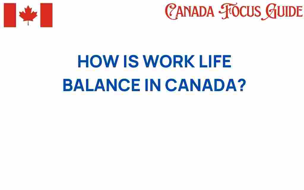 work-life-balance-in-canada