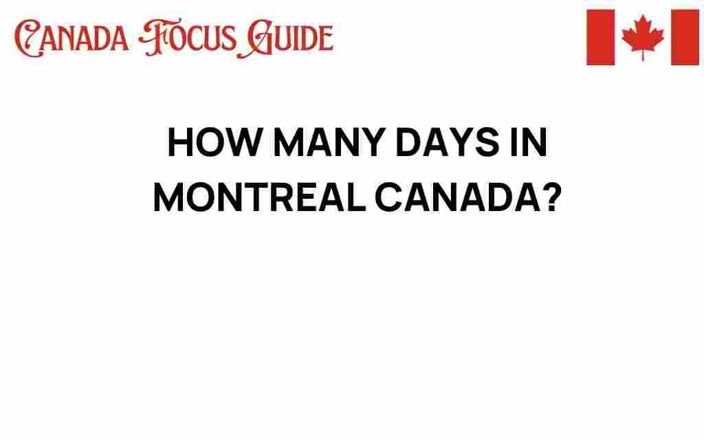 discovering-days-in-montreal-canada