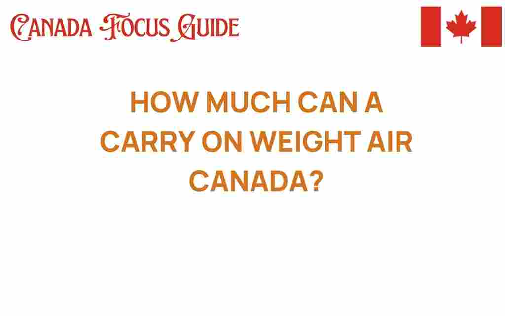 air-canada-carry-on-weight