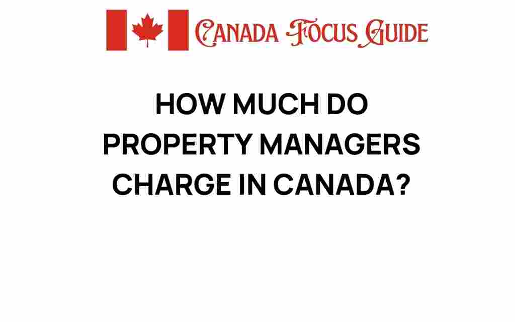 how-much-do-property-managers-charge-canada