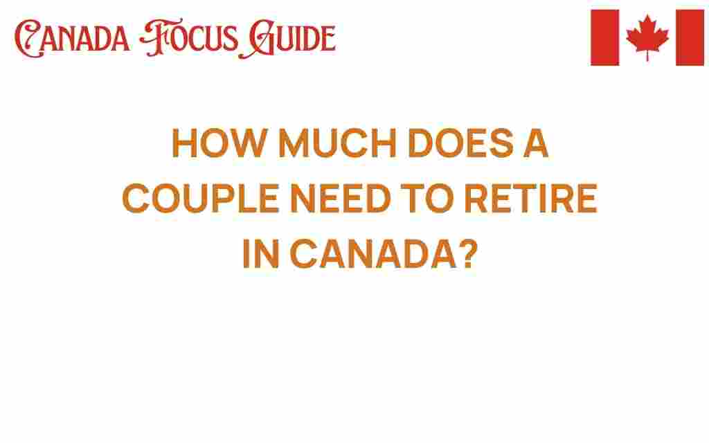 how-much-couple-need-retire-canada