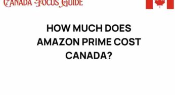 What is the Cost of Amazon Prime in Canada? Unveiling the Secrets