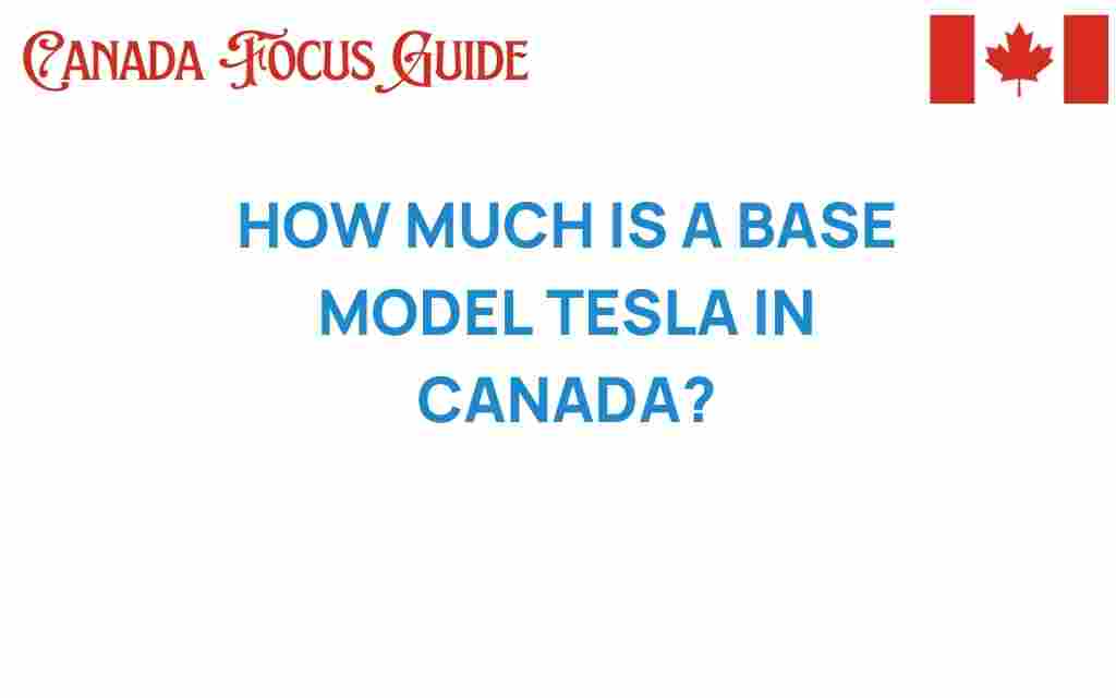 discover-price-base-model-tesla-canada