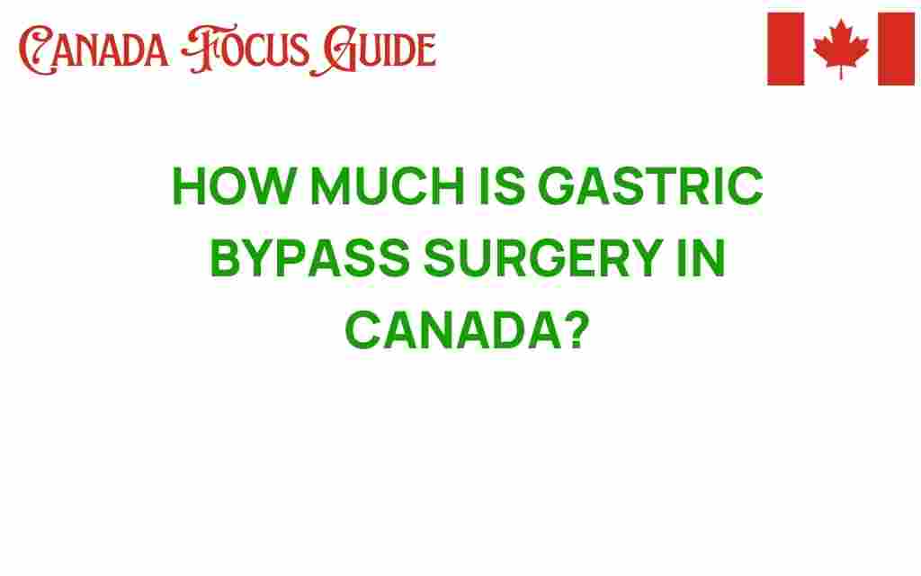 gastric-bypass-surgery-cost-canada