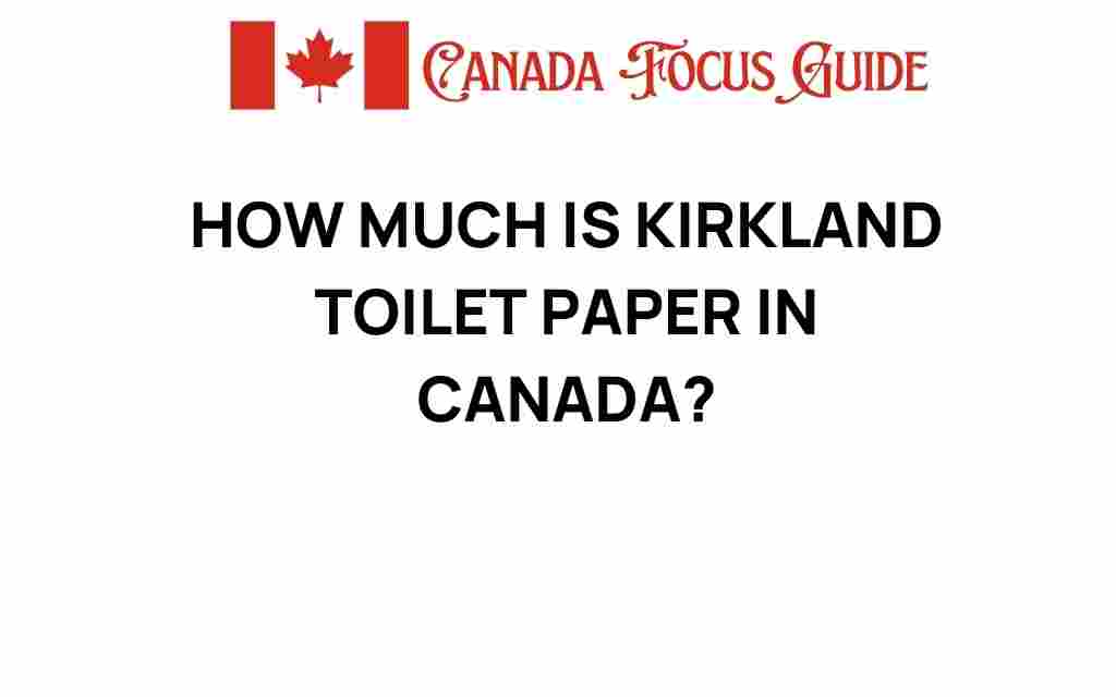 kirkland-toilet-paper-price-canada