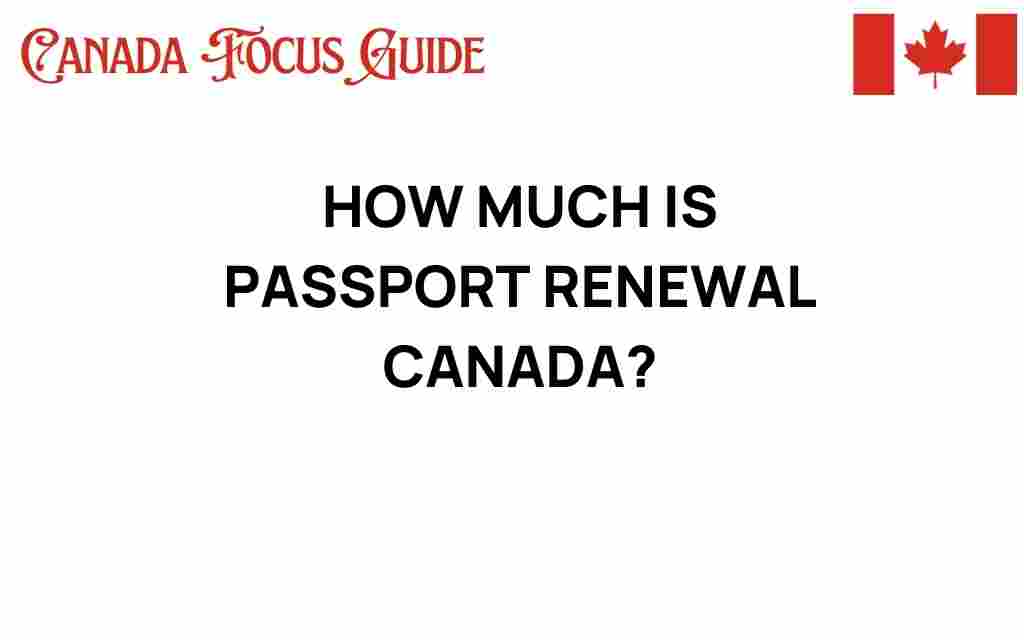 passport-renewal-canada-cost