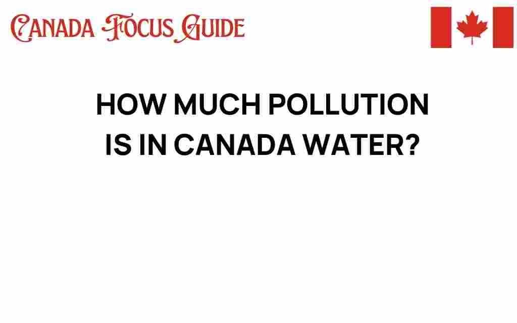 canada-water-pollution-levels