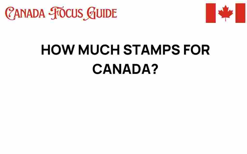 how-many-stamps-for-canada