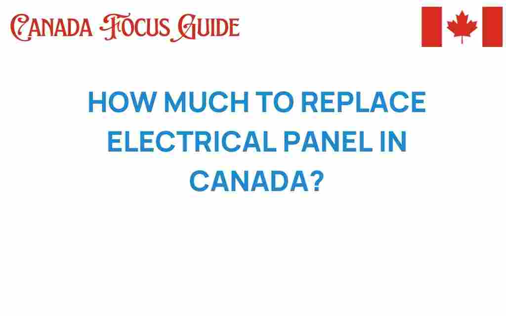 how-much-to-replace-electrical-panel-canada