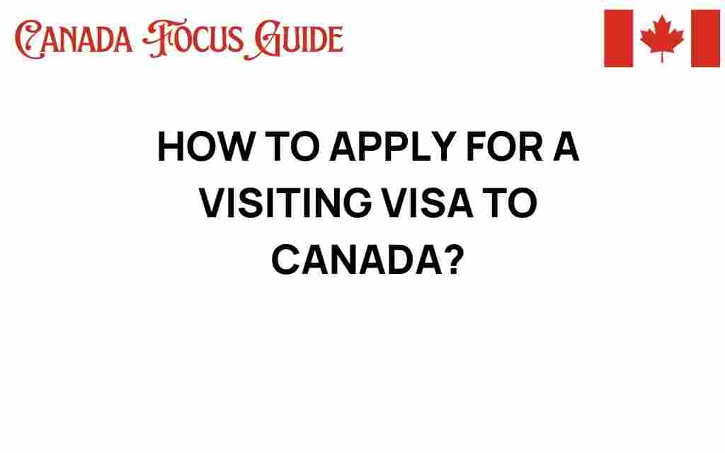 apply-for-visiting-visa-to-canada