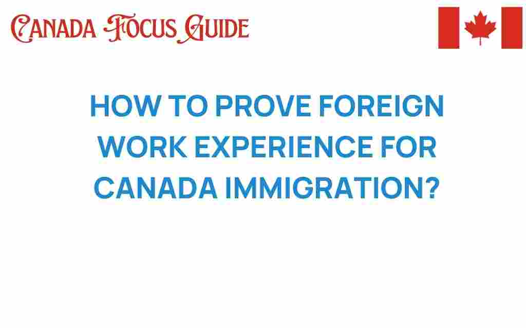 prove-foreign-work-experience-canada-immigration