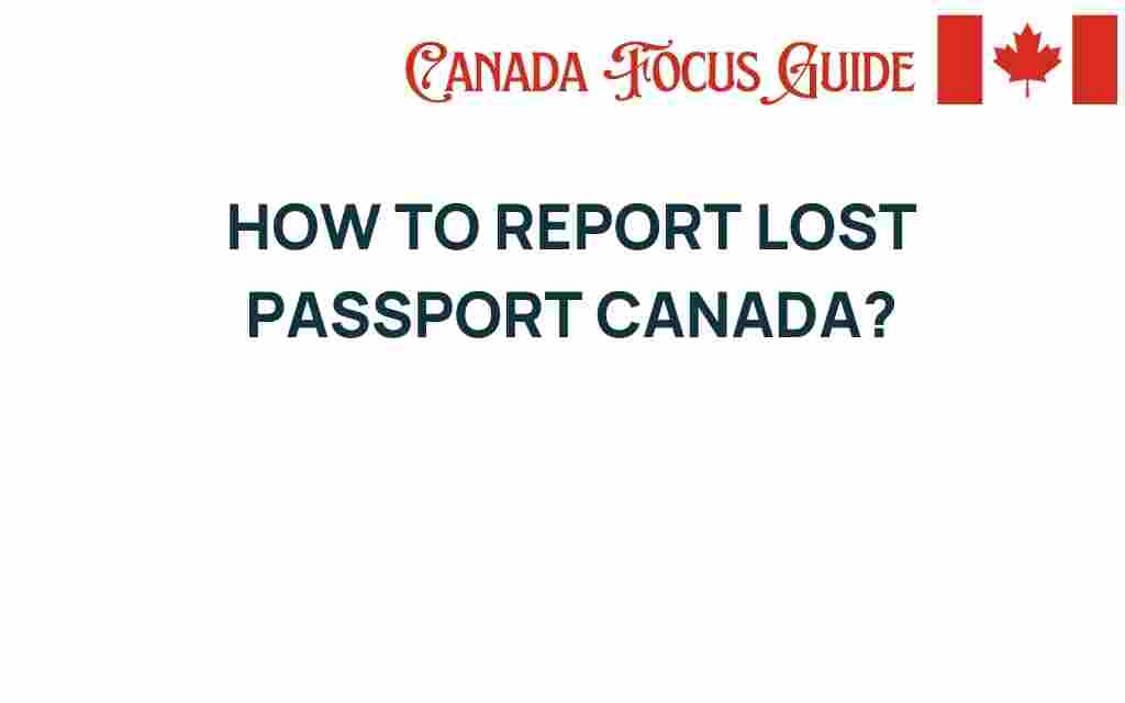 lost-passport-canada-report