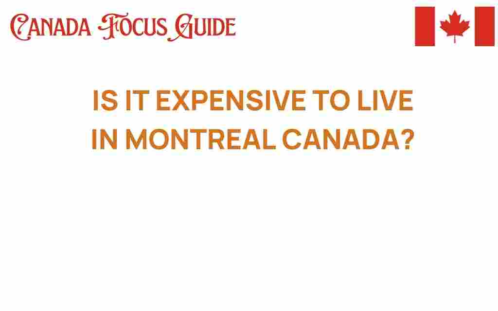 is-it-expensive-to-live-in-montreal