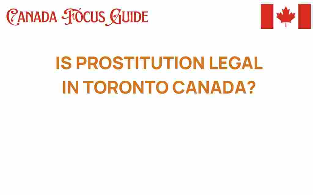 is-prostitution-legal-in-toronto