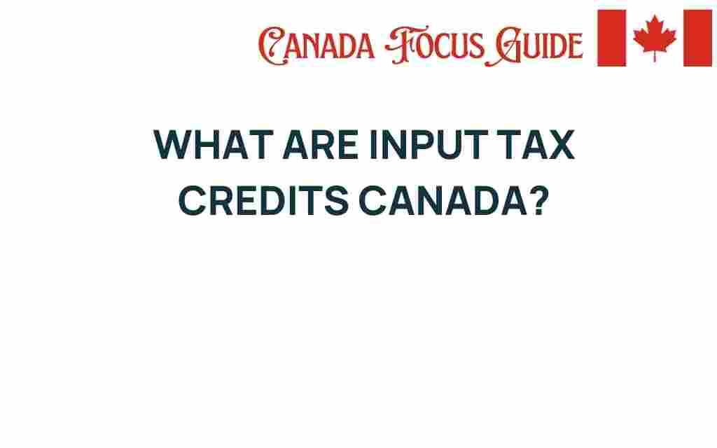 input-tax-credits-canada