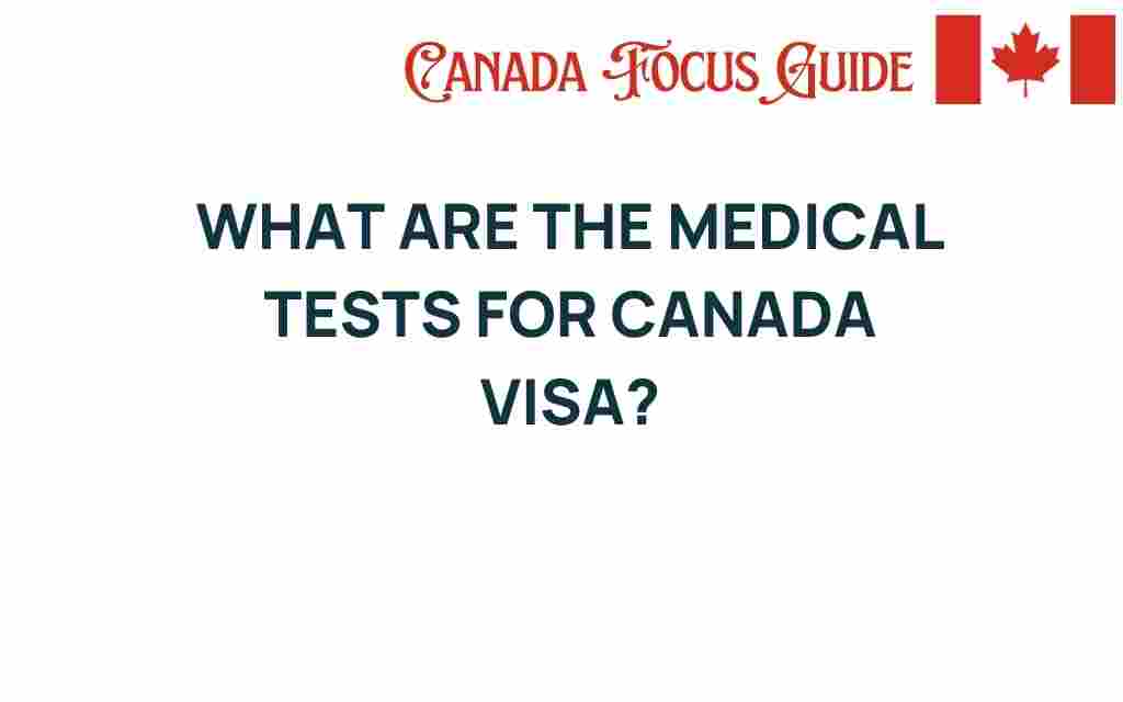 canada-visa-medical-tests