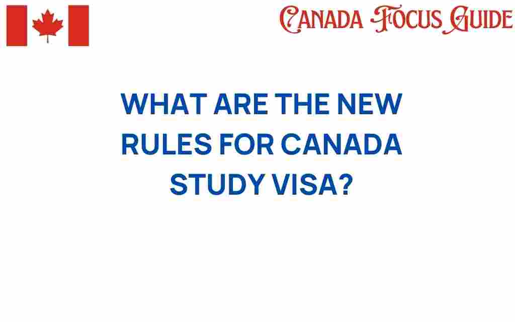 canada-study-visa-new-rules