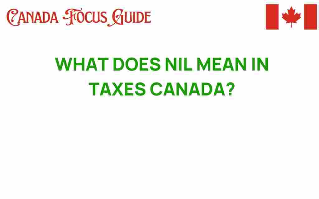 nil-meaning-canadian-taxes