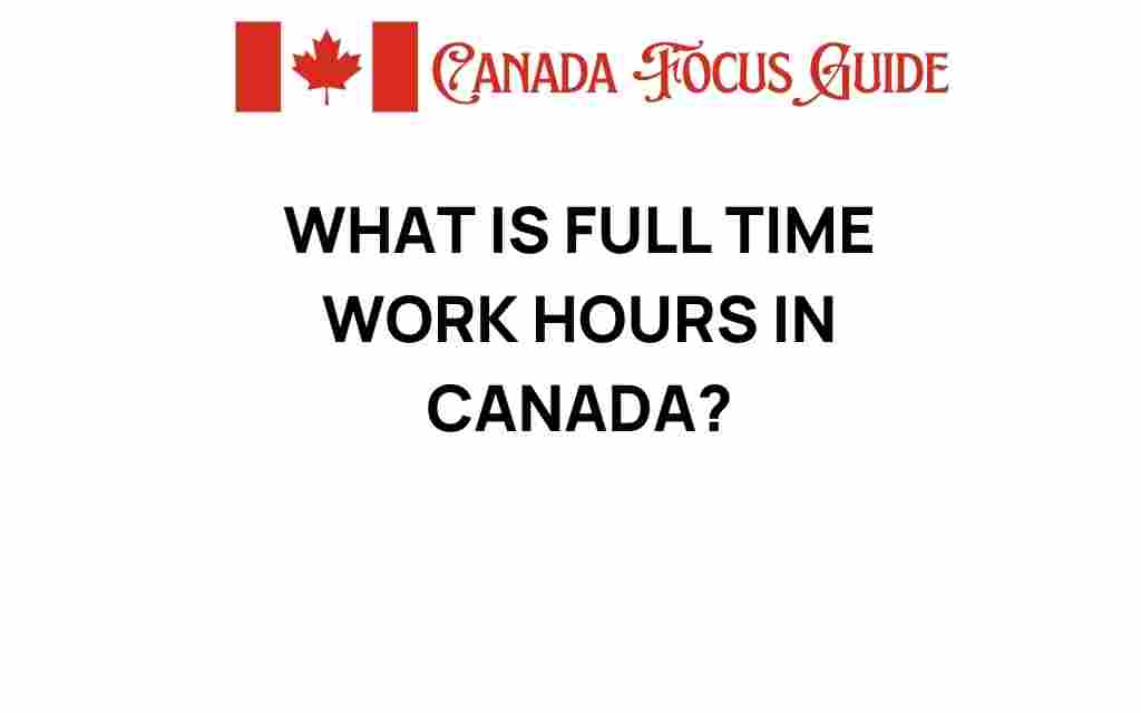 full-time-work-hours-canada