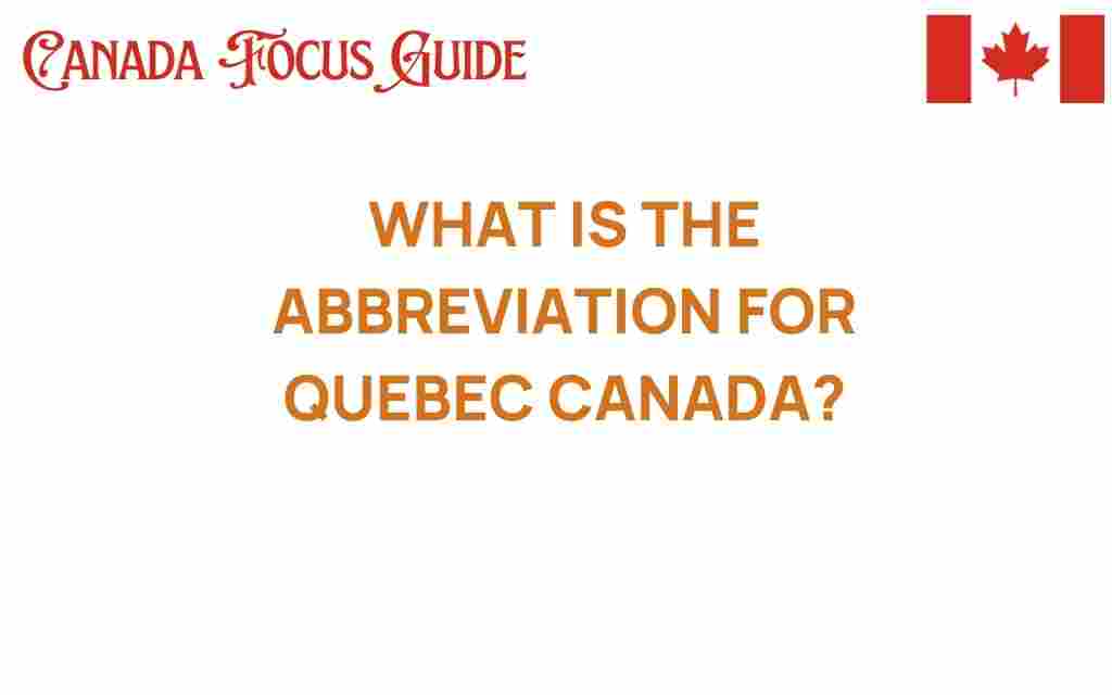 quebec-abbreviation-canada
