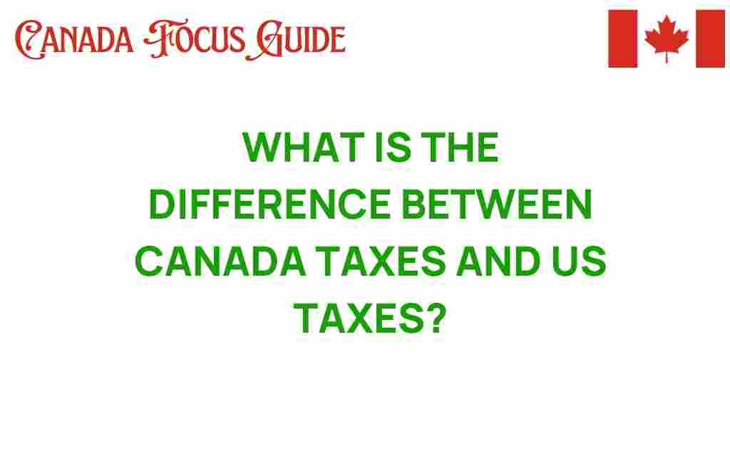 canada-taxes-vs-us-taxes
