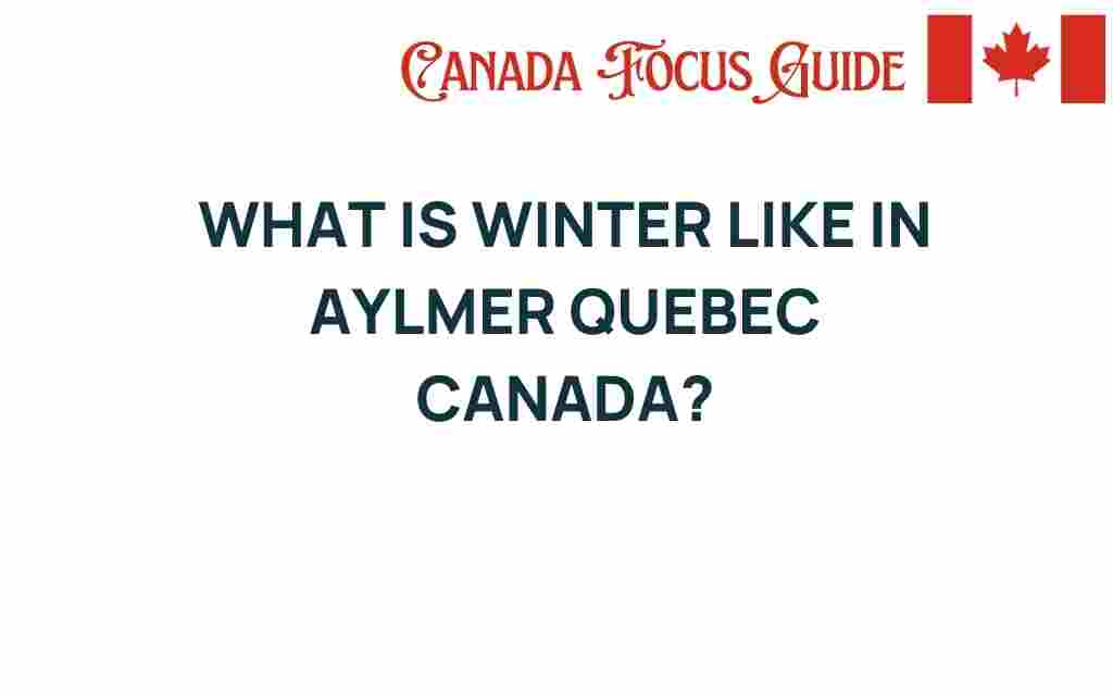 aylmer-winter-experience