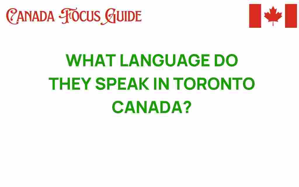 what-language-do-they-speak-in-toronto
