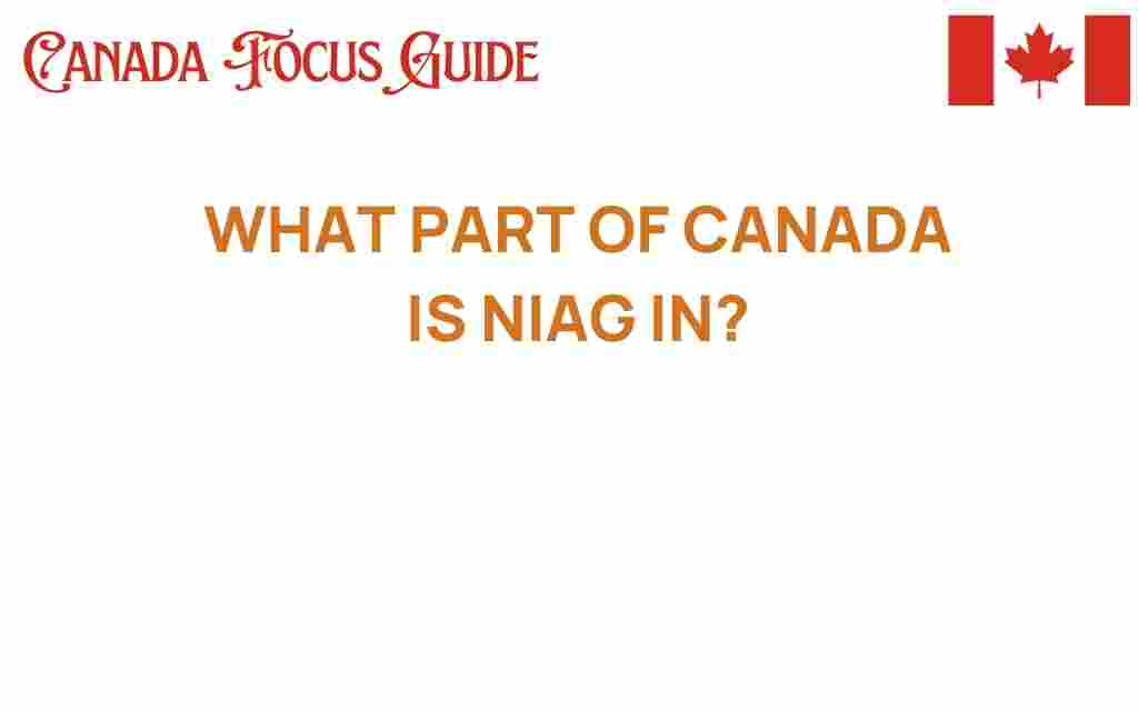 discovering-niagara-what-part-of-canada