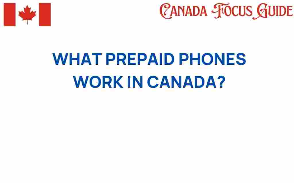 prepaid-phones-work-in-canada
