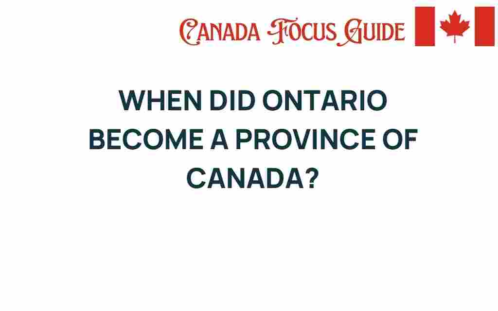 ontario-become-province-canada