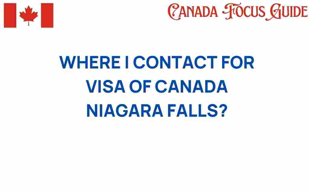 where-contact-visa-canada-niagara-falls